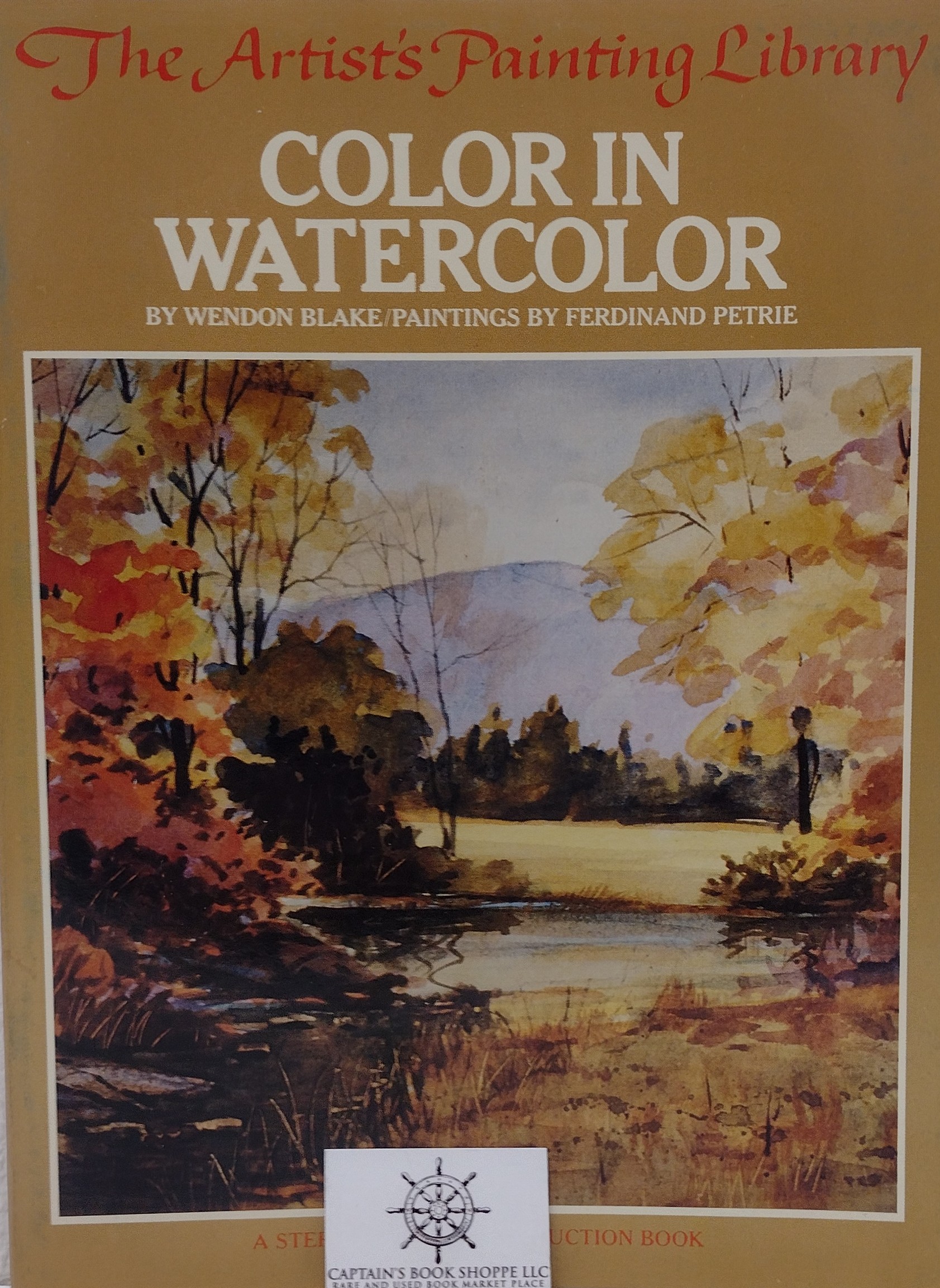 Color in Watercolor (The Artist's Painting Library)