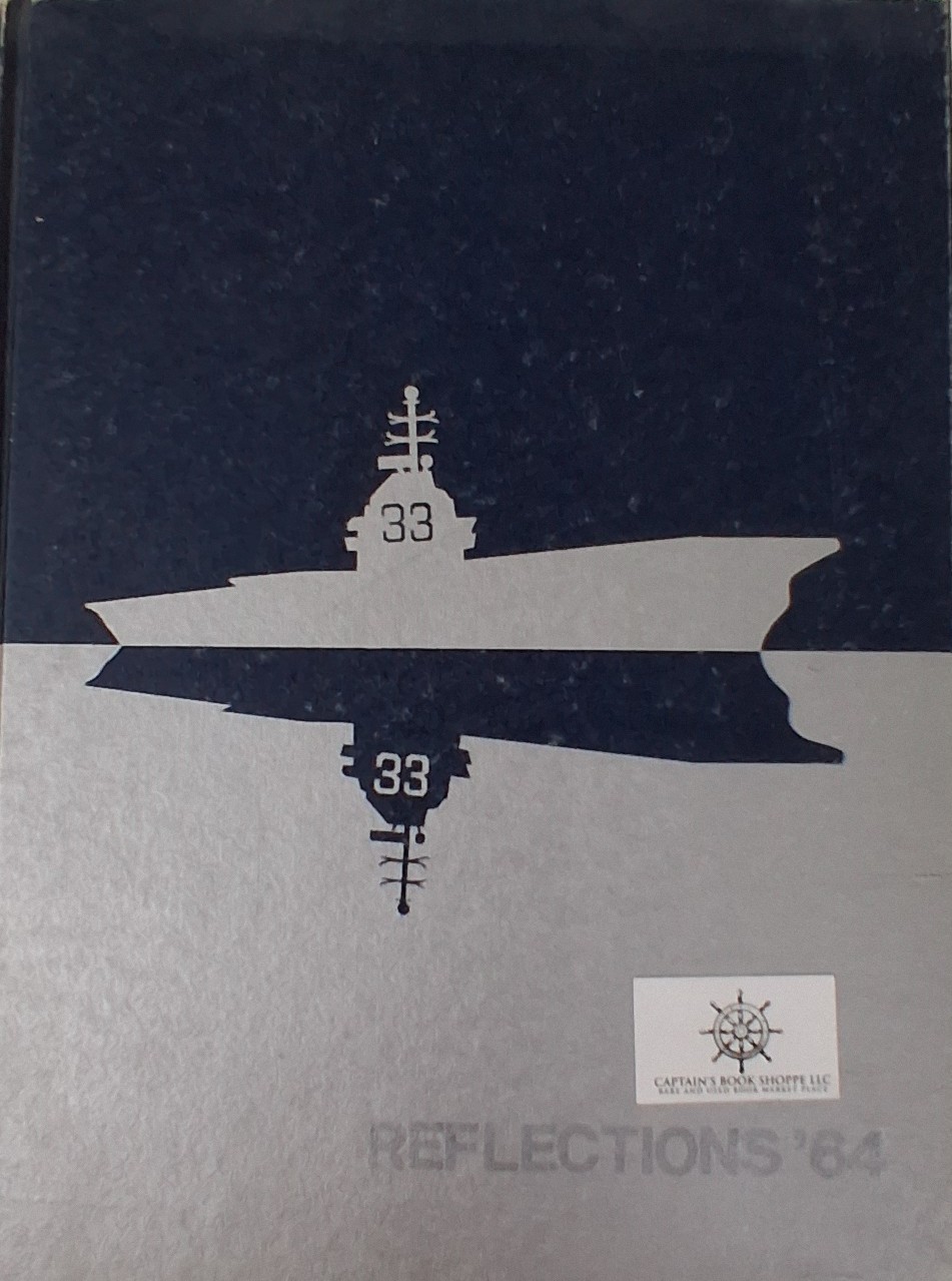 USS KESARGE CVS-33 REFLECTIONS '64