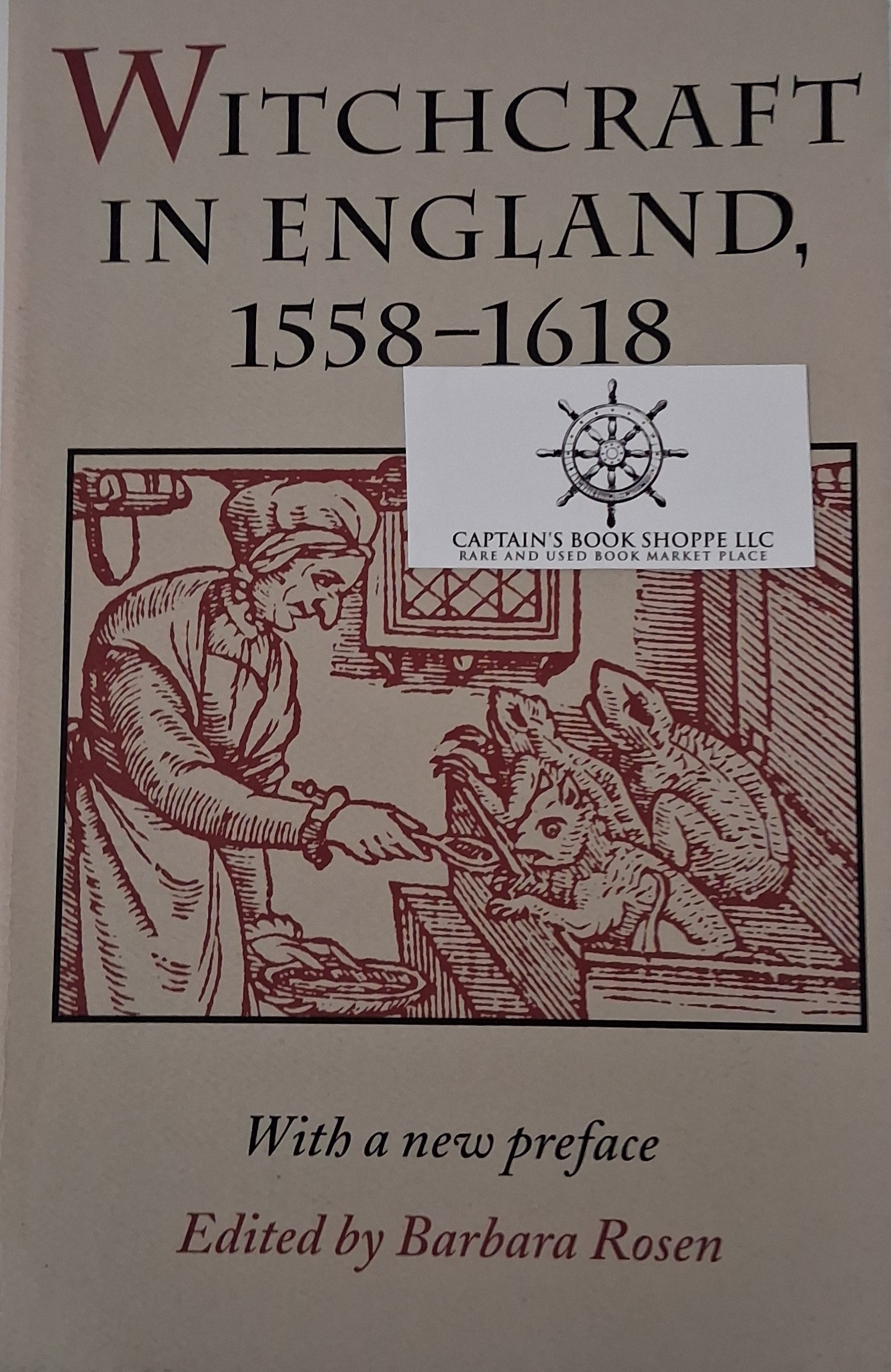 Image for Witchcraft in England, 1558-1618 (Syracuse Studies on Peace and Conflict) Witchcraft in England, 1558-1618 (Syracuse Studies on Peace and Conflict)