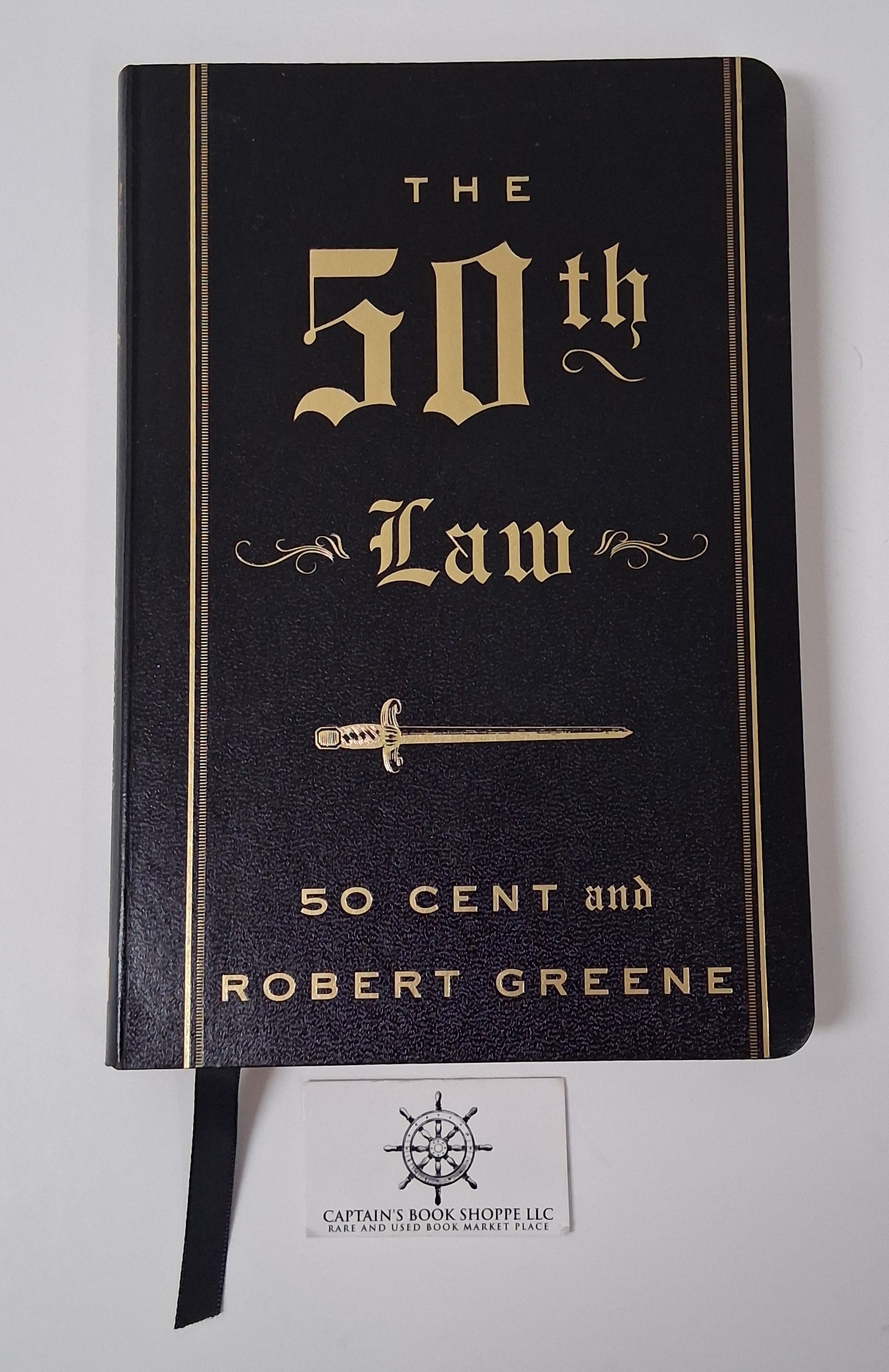 Image for The 50th Law: Overcoming Adversity Through Fearlessness The 50th Law: Overcoming Adversity Through Fearlessness
