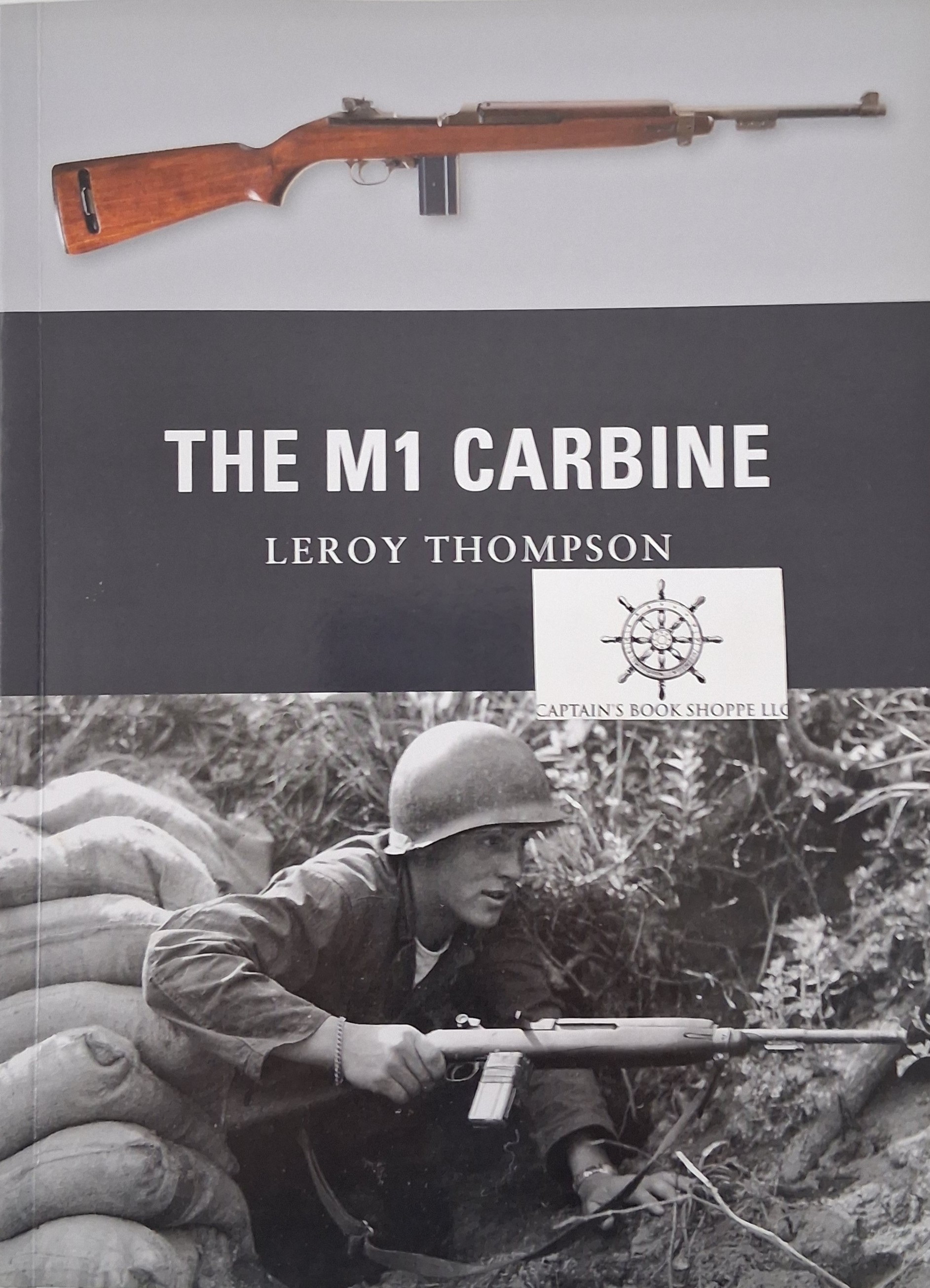 Image for The M1 Carbine (Weapon, 13) The M1 Carbine (Weapon, 13)